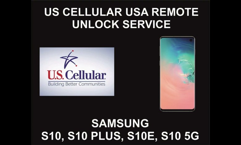 US Cellular USA Samsung Unlock Service, Samsung S10, US Cellular USA Samsung Unlock Service, Samsung S10,