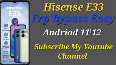 Curious About Bypassing FRP on Hisense E33? Check Out the Easy Method for Android 11/12 New Devices Curious About Bypassing FRP on Hisense E33? Check Out the Easy Method for Android 11/12 New Devices