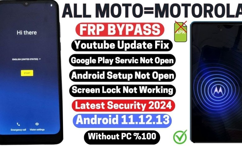 All Moto/Motorola FRP Bypass Android 11/12/13- Fixed All Moto/Motorola FRP Bypass Android 11/12/13- Fixed