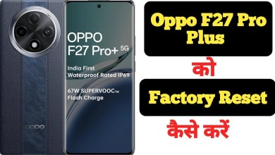 How to factory reset Oppo F27 Pro Plus || Oppo F27 Pro How to factory reset Oppo F27 Pro Plus || Oppo F27 Pro