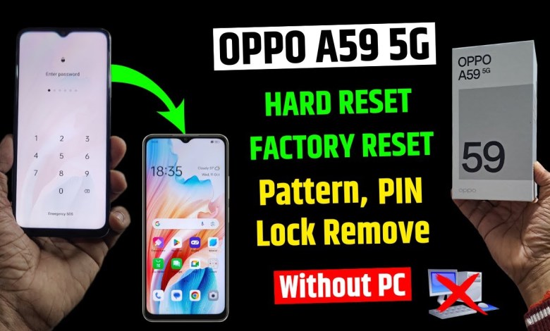 OPPO A59 5g ka lock kaise tode | OPPO A59 factory reset OPPO A59 5g ka lock kaise tode | OPPO A59 factory reset