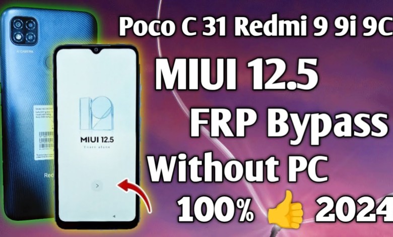 Poco C31 Redmi 9a 9i 9C Frp Bypass Without PC 2024 || Poco C31 Redmi 9a 9i 9C Frp Bypass Without PC 2024 ||
