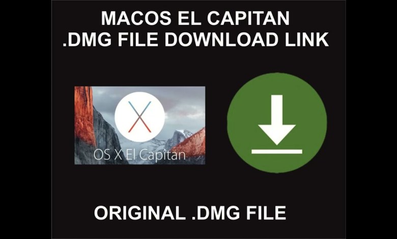 MacOS El Capitan Full Original DMG File Download Link MacOS El Capitan Full Original DMG File Download Link