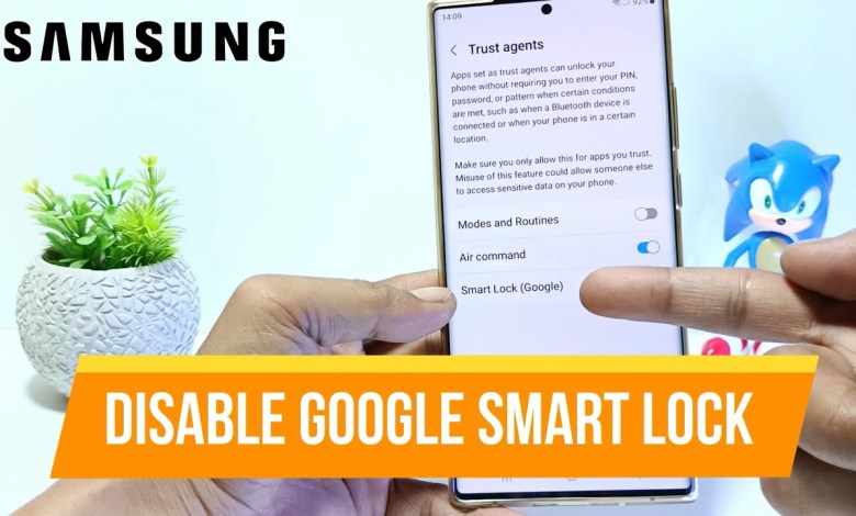 How To Turn Off Google Smart Lock on Samsung How To Turn Off Google Smart Lock on Samsung