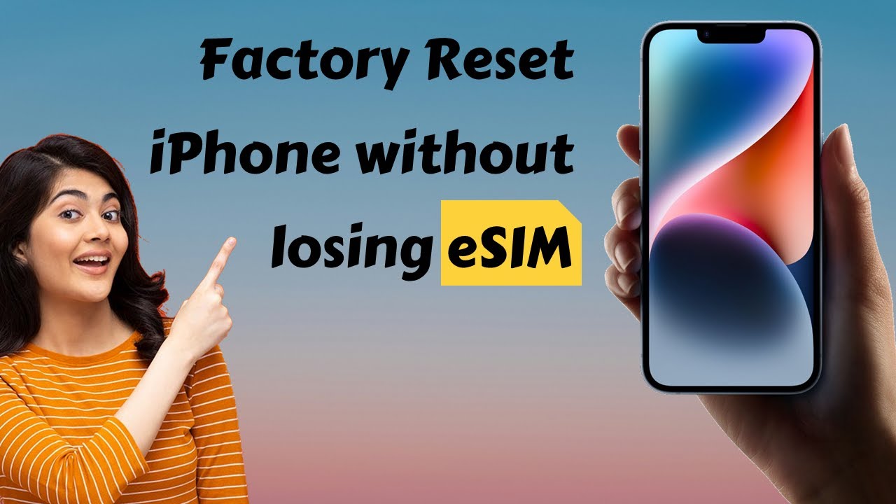 Factory reset iPhone without losing eSIM | Data Plan | Factory reset iPhone without losing eSIM | Data Plan |