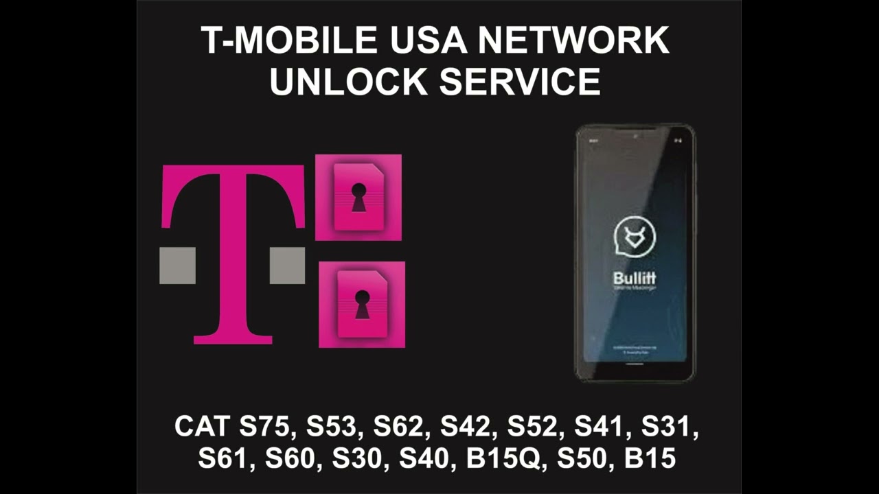 Cat T-Mobile USA Network Unlock Service, All Cat Models Cat T-Mobile USA Network Unlock Service, All Cat Models
