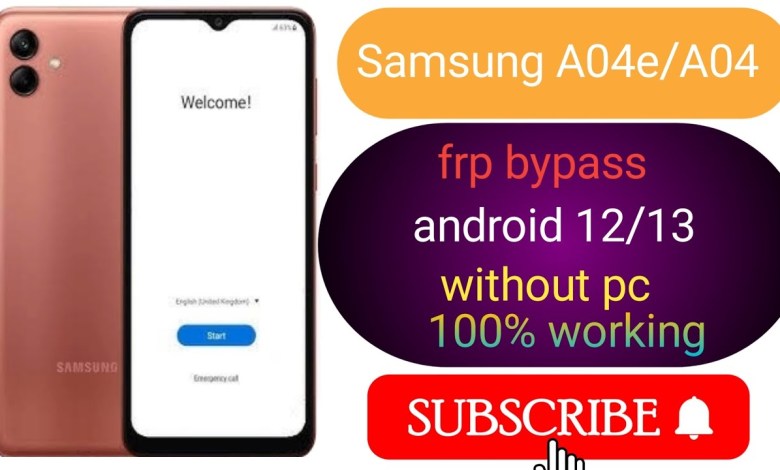 Unlock Samsung A04/A04e/A04s with FRP bypass and remove Google account Unlock Samsung A04/A04e/A04s with FRP bypass and remove Google account