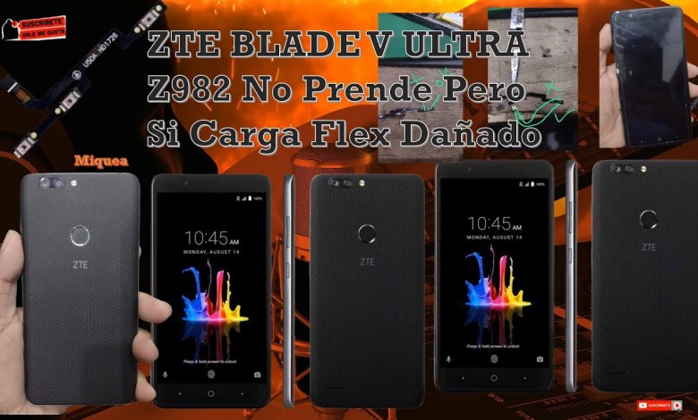 ZTE BLADE V ULTRA Z982 Does Not Turn On But It Charges Flex ZTE BLADE V ULTRA Z982 Does Not Turn On But It Charges Flex