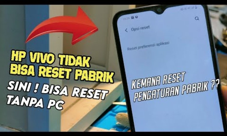 How to reset a Vivo cellphone that doesn't have a reset menu How to reset a Vivo cellphone that doesn't have a reset menu