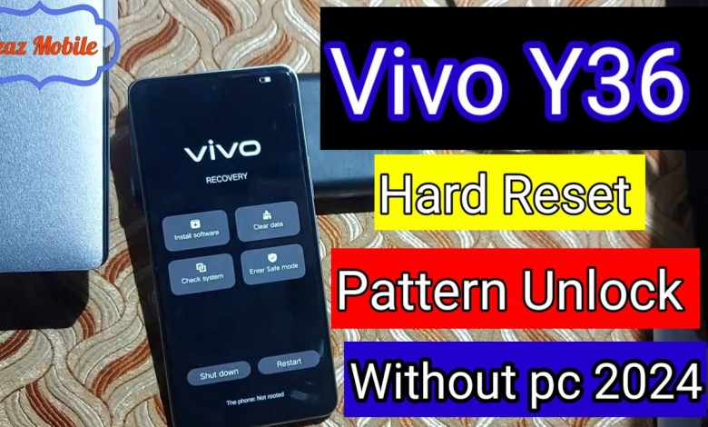 Vivo Y36 Hard Reset Pattern unlock without pc | Y36 Vivo Y36 Hard Reset Pattern unlock without pc | Y36