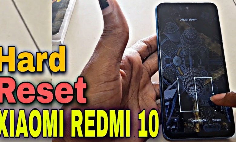 Hard Reset Redmi 10, Formatear Xiaomi Redmi 10 Hard Reset Redmi 10, Formatear Xiaomi Redmi 10