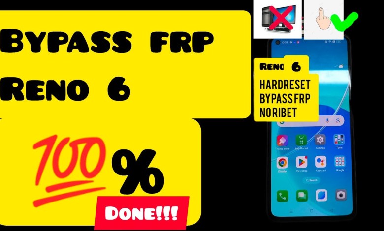 Forgot Oppo Reno 6 pin or pattern and how to bypass FRP Forgot Oppo Reno 6 pin or pattern and how to bypass FRP