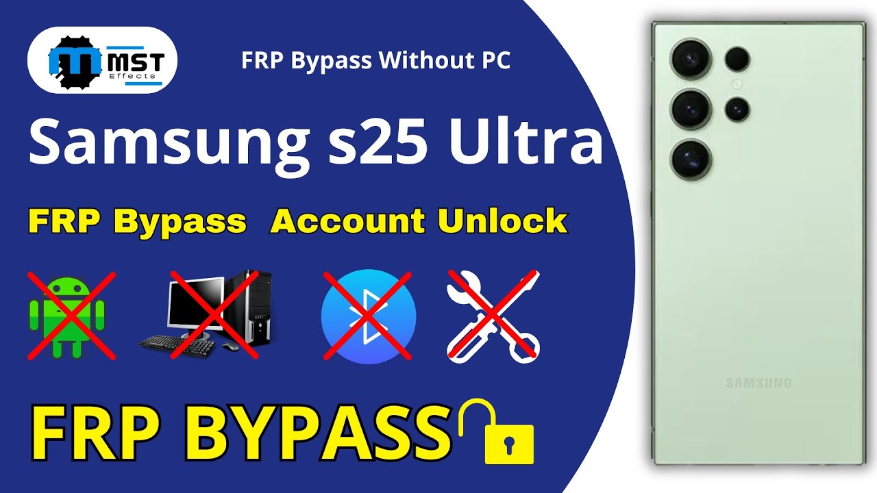 Unlock Samsung Galaxy S25 without a PC using the Ultra FRP Bypass method – Find out how! Unlock Samsung Galaxy S25 without a PC using the Ultra FRP Bypass method – Find out how!