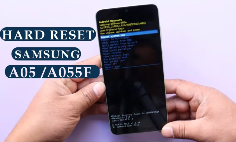 Hard Reset Samsung A05 A05s Remove Pattern Pin Hard Reset Samsung A05 A05s Remove Pattern Pin