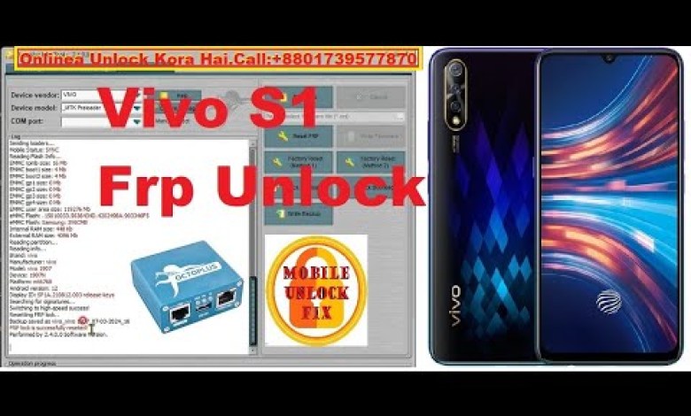 Vivo S1 Frp Unlock Octoplus FRP Tool By Mobile Unlock Vivo S1 Frp Unlock Octoplus FRP Tool By Mobile Unlock