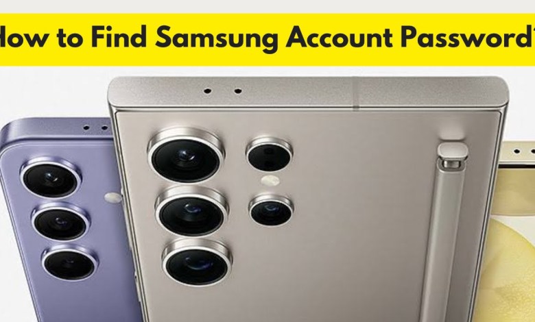 How To Find Samsung Account Password How To Find Samsung Account Password