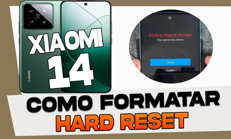 How to Format and Hard Reset Xiaomi 14 How to Format and Hard Reset Xiaomi 14