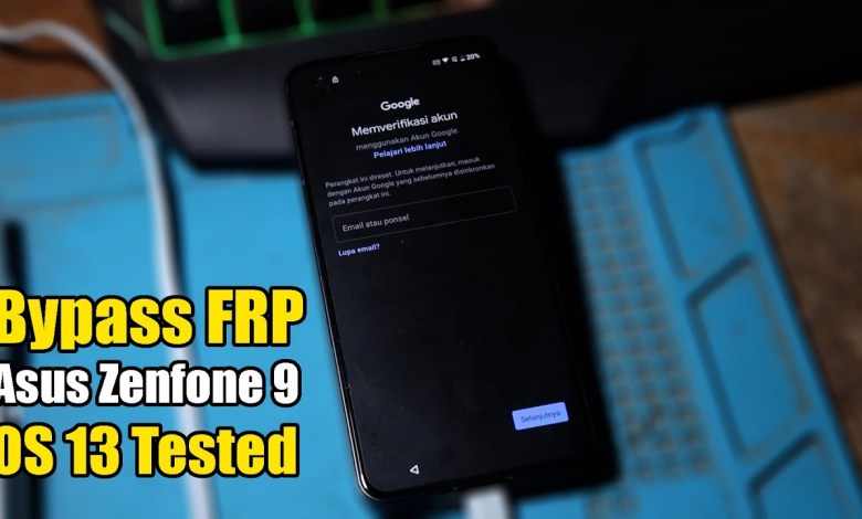 Bypass FRP Asus Zenfone 9 OS 13 Tested Bypass FRP Asus Zenfone 9 OS 13 Tested