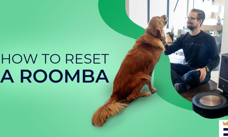 How to Reset a Roomba: Roomba Factory Reset Guide How to Reset a Roomba: Roomba Factory Reset Guide