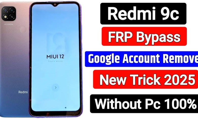 Unlocking Secrets: The 2025 Redmi 9C FRP Bypass Trick You Didn’t Know About! Unlocking Secrets: The 2025 Redmi 9C FRP Bypass Trick You Didn’t Know About!