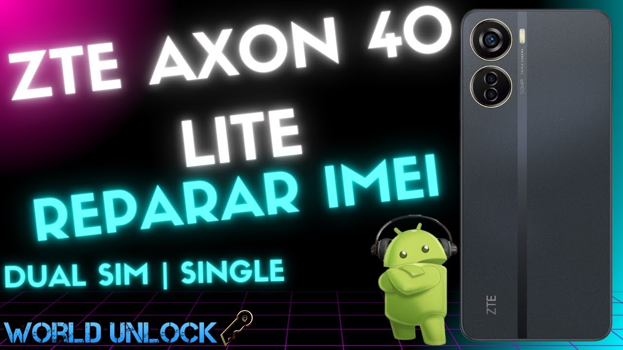 Repair imei ZTE AXON 40 LITE | How to repair imei ZTE Repair imei ZTE AXON 40 LITE | How to repair imei ZTE