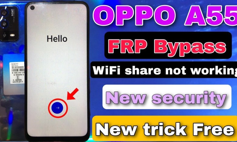 Unlock the Oppo A55 with a New FRP Bypass Method for Android 14 Unlock the Oppo A55 with a New FRP Bypass Method for Android 14