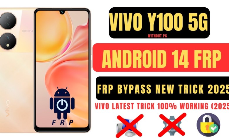 Unlocking Secrets: Bypass FRP on Vivo Y100 5G with Android 14! Unlocking Secrets: Bypass FRP on Vivo Y100 5G with Android 14!