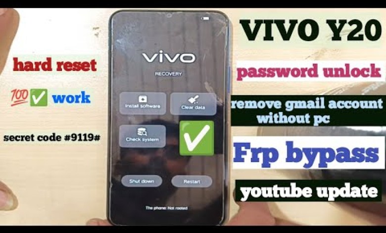 Unlock Vivo y20 FRP and Hard Reset Methods: Learn How to Successfully Bypass FRP and Reset Vivo y20 in 2024 Unlock Vivo y20 FRP and Hard Reset Methods: Learn How to Successfully Bypass FRP and Reset Vivo y20 in 2024