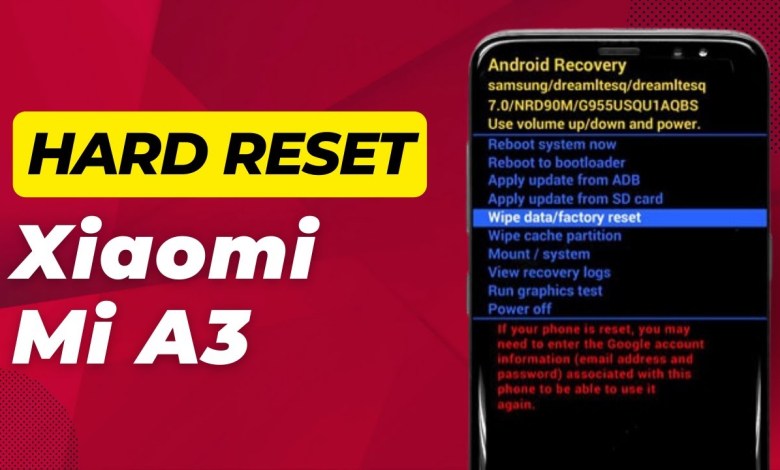 How to Hard reset Xiaomi Mi A3 (Quick & Easy) How to Hard reset Xiaomi Mi A3 (Quick & Easy)