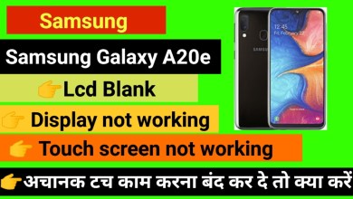 Samsung galaxy A20e Touch screen not working Touch Hang Samsung galaxy A20e Touch screen not working Touch Hang