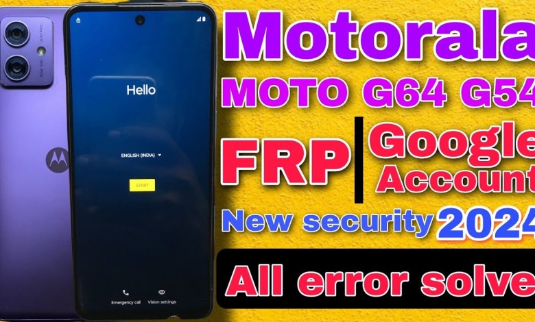 Unlock the Latest Motorola Security Features with Moto G64, G54, G32, and GG52 FRP Bypass Unlock the Latest Motorola Security Features with Moto G64, G54, G32, and GG52 FRP Bypass