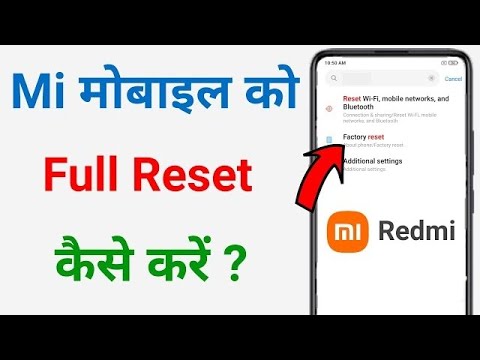 How to Full Reset Mi Redmi Phone? redmi mi factory How to Full Reset Mi Redmi Phone? redmi mi factory