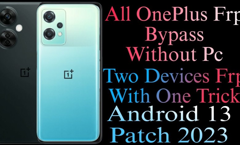 All OnePlus Frp Bypass Without Pc ll Android 13 ll Two All OnePlus Frp Bypass Without Pc ll Android 13 ll Two
