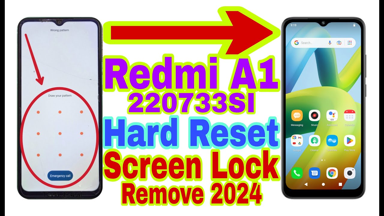 Redmi A1 (220733SI) Remove Screen Lock/Hard Reset 2024 Redmi A1 (220733SI) Remove Screen Lock/Hard Reset 2024