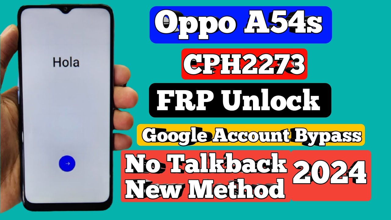 Oppo A54s FRP Bypass Android 13 with pc 2024/CPH2273 Oppo A54s FRP Bypass Android 13 with pc 2024/CPH2273