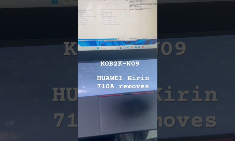 HUAWEI KOB2K-W09 Kirin 710A ID removal HUAWEI KOB2K-W09 Kirin 710A ID removal
