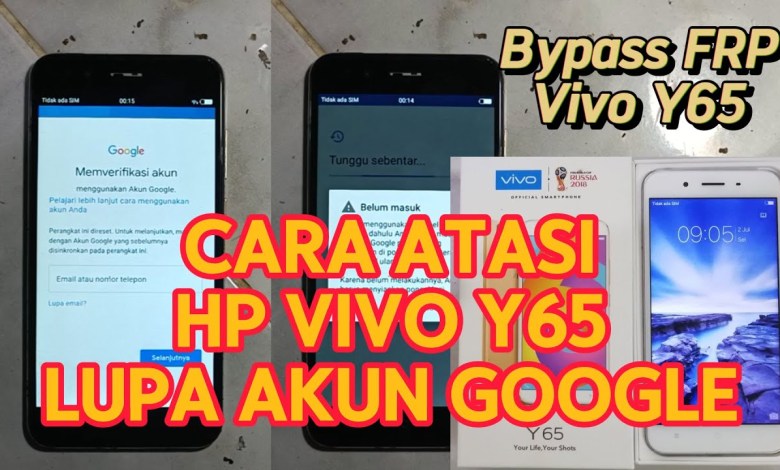 Vivo y65 Lupa akun google – Frp Bypass Vivo Y65 Vivo y65 Lupa akun google – Frp Bypass Vivo Y65