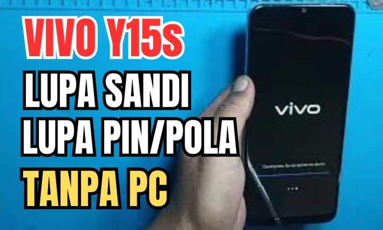 VIVO Y15S FORGOT PASSWORD WITHOUT PC VIVO Y15S FORGOT PASSWORD WITHOUT PC