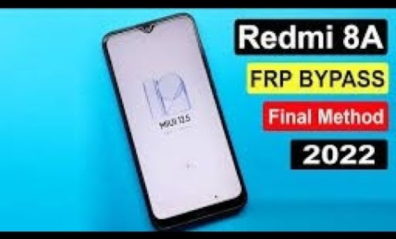 Unlock Google Account on Redmi 8A with MIUI 12.5.2 – Curious about Frp Bypass? Unlock Google Account on Redmi 8A with MIUI 12.5.2 – Curious about Frp Bypass?