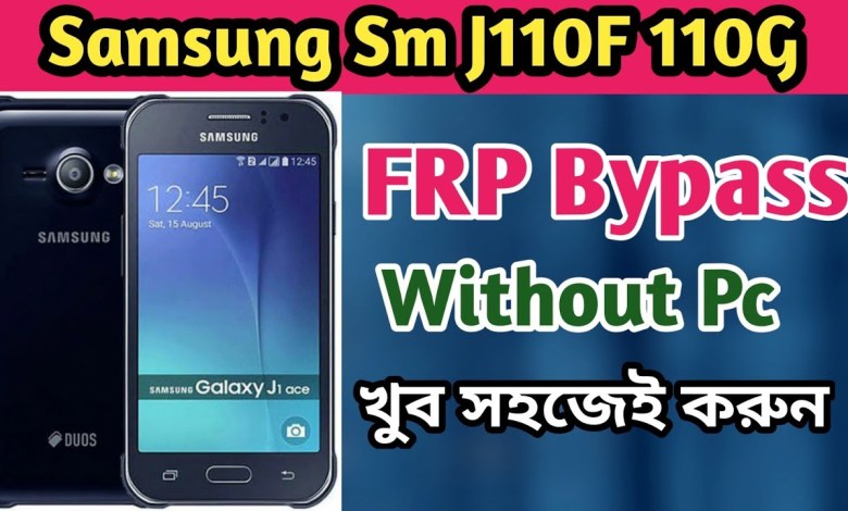 Samsung SM-J110F Frp Bypass/ Samsung Galaxy J1 Ace Samsung SM-J110F Frp Bypass/ Samsung Galaxy J1 Ace