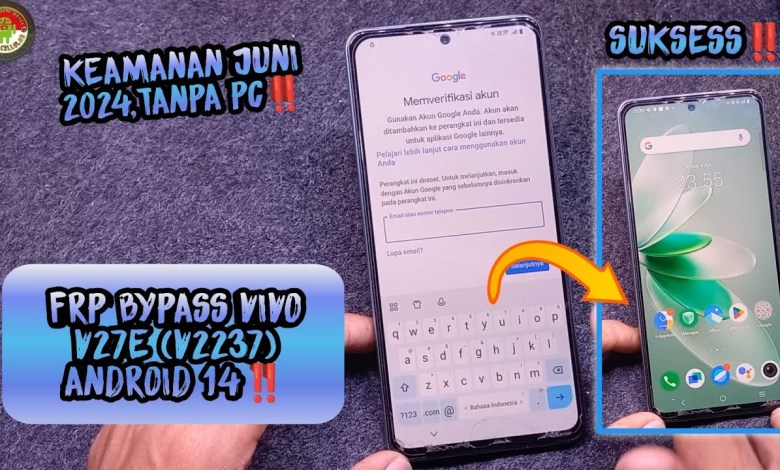 Curious About Bypassing FRP on Vivo V27E (V2237) with Android 14 Security June? Curious About Bypassing FRP on Vivo V27E (V2237) with Android 14 Security June?