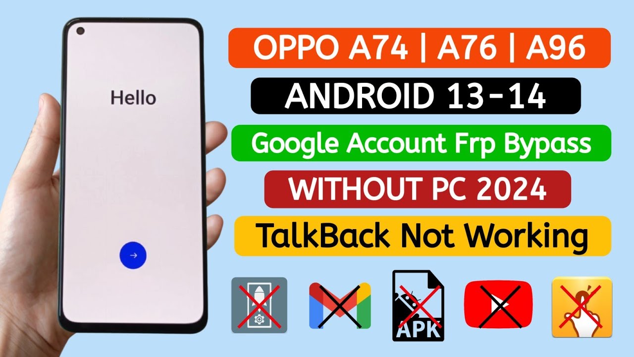 OPPO A74 5G, A76 5G, A96 5G Frp Bypass Android 13-14 OPPO A74 5G, A76 5G, A96 5G Frp Bypass Android 13-14