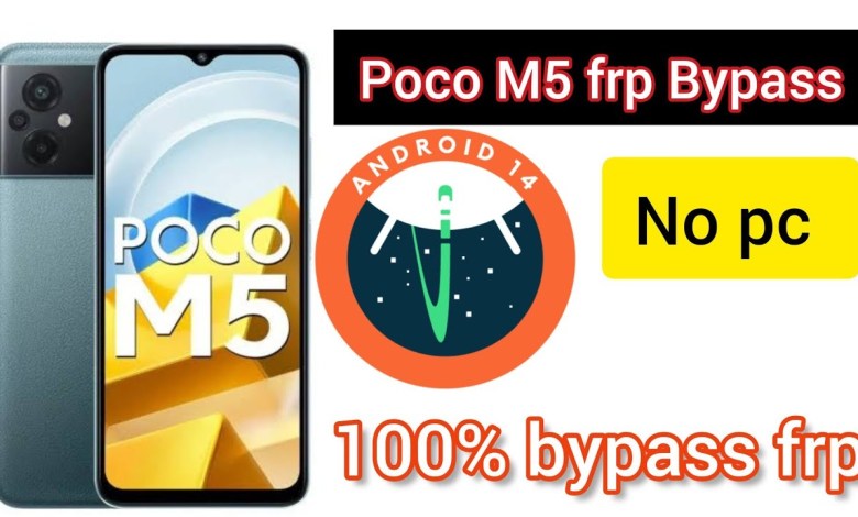 How to Bypass Poco M5 FRP and Google Account with Ease How to Bypass Poco M5 FRP and Google Account with Ease
