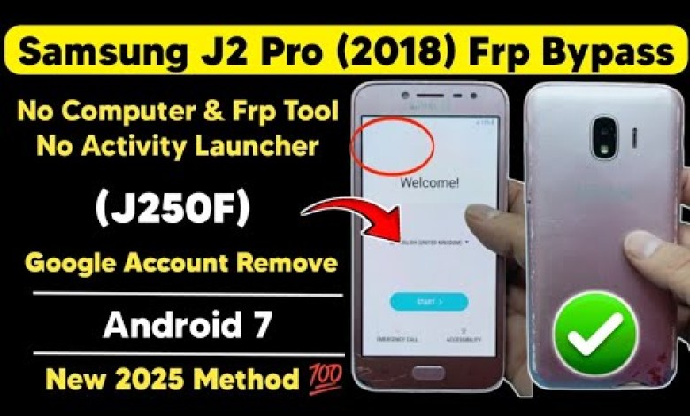 Unlocking Secrets: Samsung J2 Pro 2018 (J250F) FRP Bypass Guide for Android 7! Unlocking Secrets: Samsung J2 Pro 2018 (J250F) FRP Bypass Guide for Android 7!