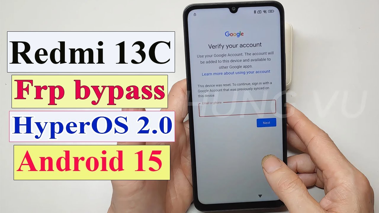 Unlocking Secrets: Bypass FRP on Xiaomi Redmi 13C with HyperOS 2.0 Android 15—What’s Inside? Unlocking Secrets: Bypass FRP on Xiaomi Redmi 13C with HyperOS 2.0 Android 15—What’s Inside?