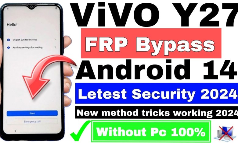 Vivo Y27 (V2249) | FRP Bypass | Android 14 | Google Vivo Y27 (V2249) | FRP Bypass | Android 14 | Google