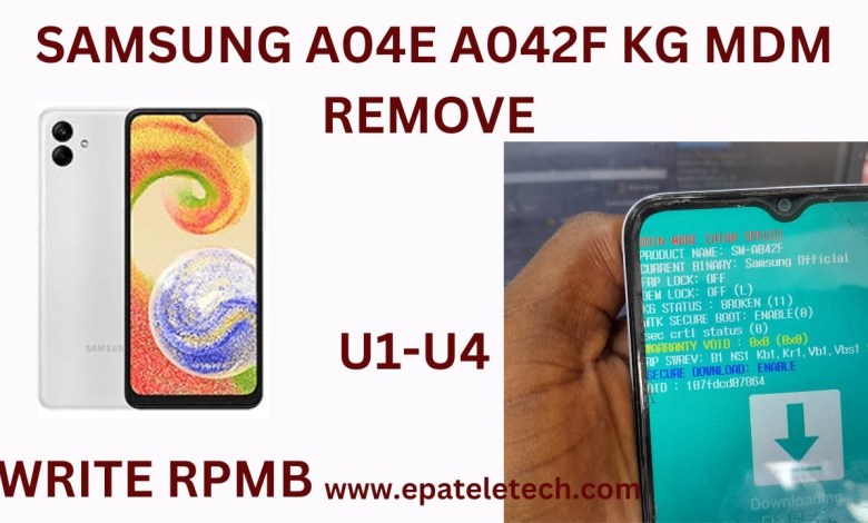 Samsung A04E A042F KG MDM REMOVE PERMANENT U1-U4 Write Samsung A04E A042F KG MDM REMOVE PERMANENT U1-U4 Write