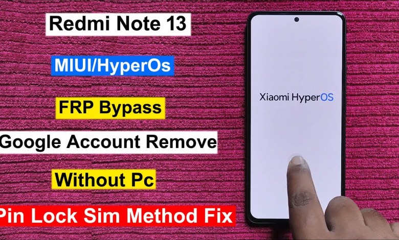 Redmi Note 13 Frp Bypass HyperOS Android 14 | Redmi Note 13 Frp Bypass HyperOS Android 14 |