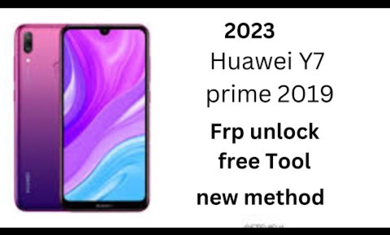 Huawei Y7 prime 2019 (DUB-LX1) Frp Bypass | Free Tool Huawei Y7 prime 2019 (DUB-LX1) Frp Bypass | Free Tool