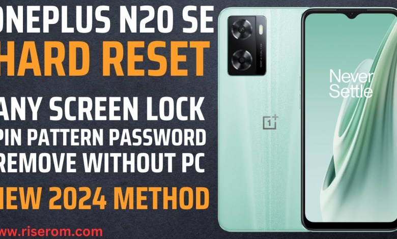 Oneplus N20 se Hard Reset | How To Hard Reset Oneplus Oneplus N20 se Hard Reset | How To Hard Reset Oneplus